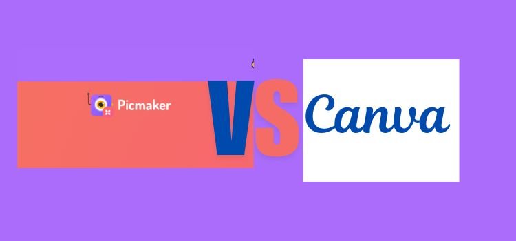 Picmaker vs Canva