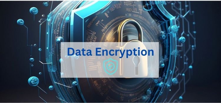 Data Encryption