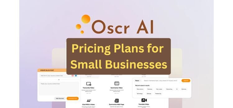 Oscr AI Pricing Plans for Small Businesses