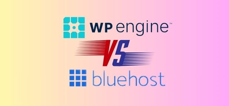 WP Engine vs Bluehost