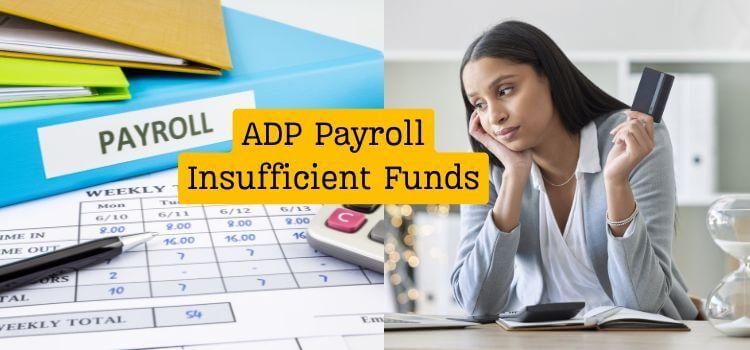 ADP Payroll Insufficient Funds