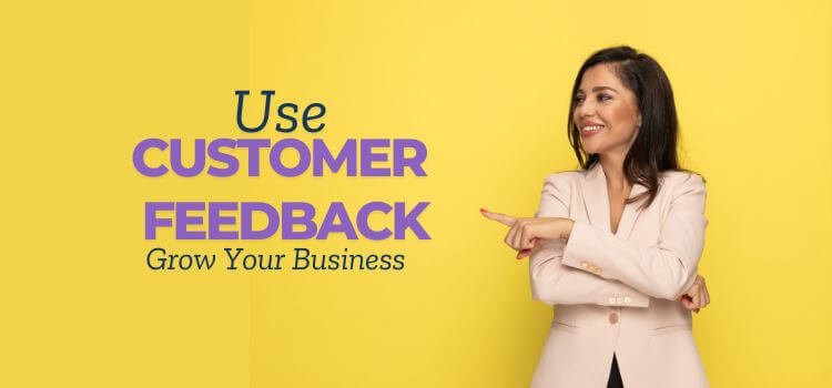 How to Use Customer Feedback to Improve Service